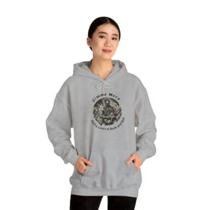 Gimme More Outta Control Rock And Roll Unisex Heavy Blend Hoodie