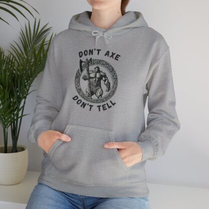 Dont Axe Dont Tell Unisex Hoodie