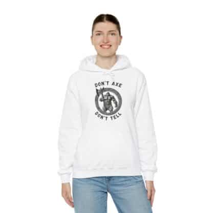 Dont Axe Dont Tell Unisex Hoodie