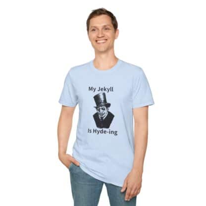 My Jekyll Is Hyde-ing Unisex Softstyle T-Shirt