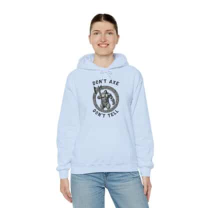 Dont Axe Dont Tell Unisex Hoodie