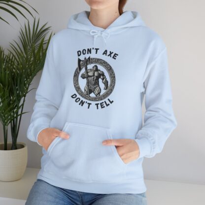 Dont Axe Dont Tell Unisex Hoodie