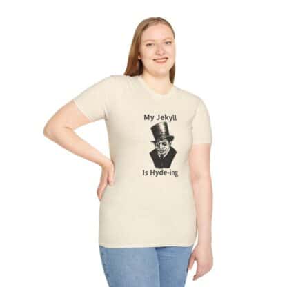 My Jekyll Is Hyde-ing Unisex Softstyle T-Shirt