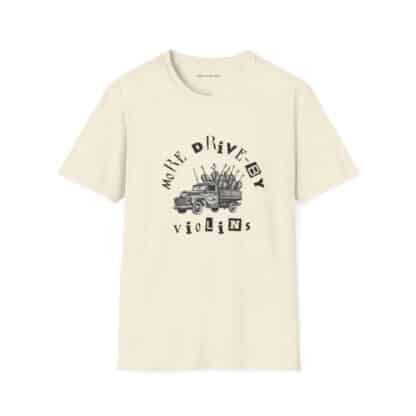 More Drive-By Violins Unisex Softstyle T-Shirt