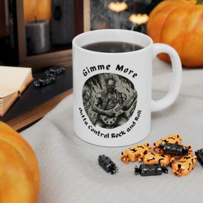 Gimme More Outta Control Rock And Roll Ceramic Mug 11oz