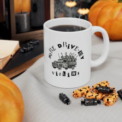 More Drive-By Violins Ceramic Mug 11oz