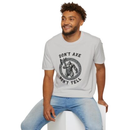 Dont Axe Dont Tell Unisex Softstyle T-Shirt