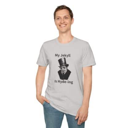 My Jekyll Is Hyde-ing Unisex Softstyle T-Shirt