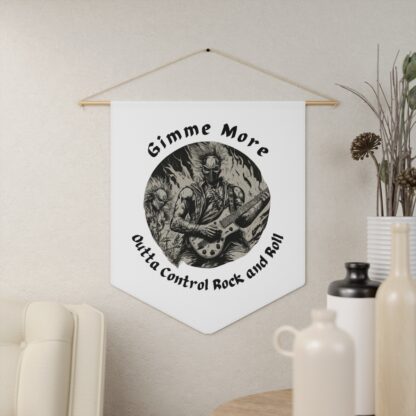 Gimme More Outta Control Rock And Roll Wall Hanging